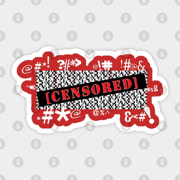 Censored Sticker by FairlyFeralFriends